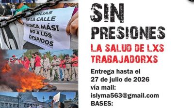 Sin Presiones 2026: convocan a trabajadores a contar sus historias sobre salud laboral y condiciones de trabajo
