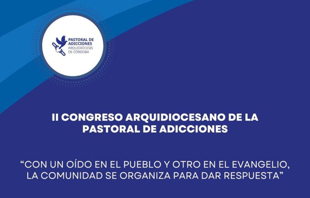La Iglesia debatir� estrategias frente a las adicciones en C�rdoba