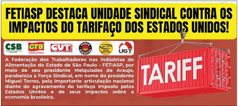 Brasil: FETIASP destaca la unidad de las centrales sindicales