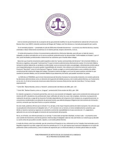 El Foro Permanente de Institutos de los Colegios de la Abogac�a de la Provincia de Buenos Aires emiti� un comunicado