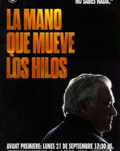 Luis Barrionuevo present� �La Mano que Mueve los Hilos�, el documental de su vida en el que repasa 50 a�os de sindicalismo, deporte y pone en jaque a la pol�tica