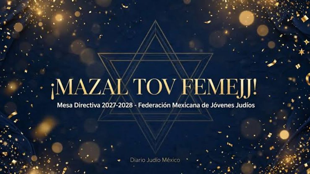 �Mazal Tov a la nueva Mesa Directiva 2027-2028 de FeMeJJ!