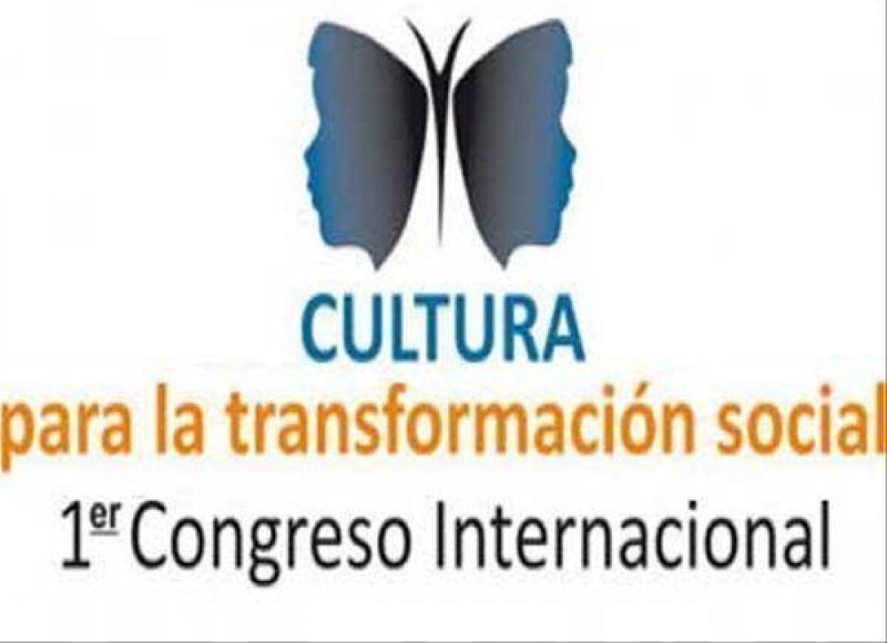 Se realiza Congreso Internacional "Cultura para la transformaci�n social"