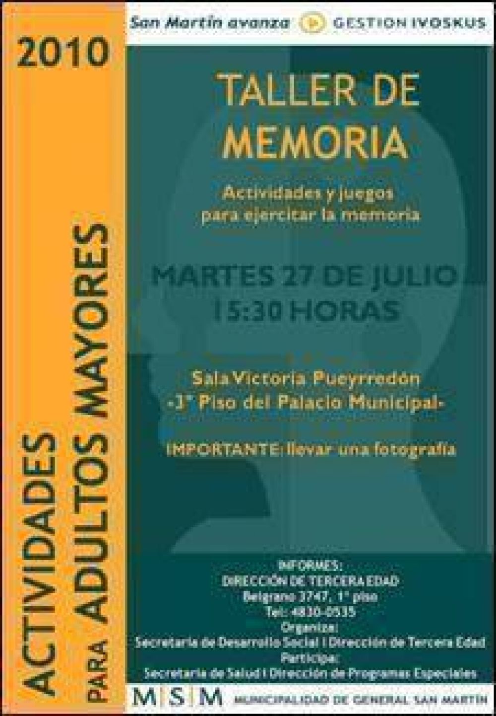 San Martin - EL PR�XIMO MARTES EN LA COMUNA, "TALLER DE MEMORIA" DIRIGIDO A ADULTOS MAYORES
