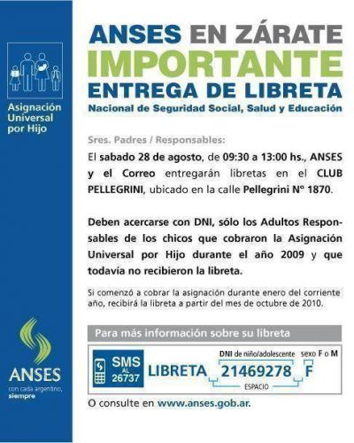 El s�bado 28 de Agosto El ANSES entrega en el Club Pellegrini las Libretas de "Seguridad Social, Salud y Educacion"