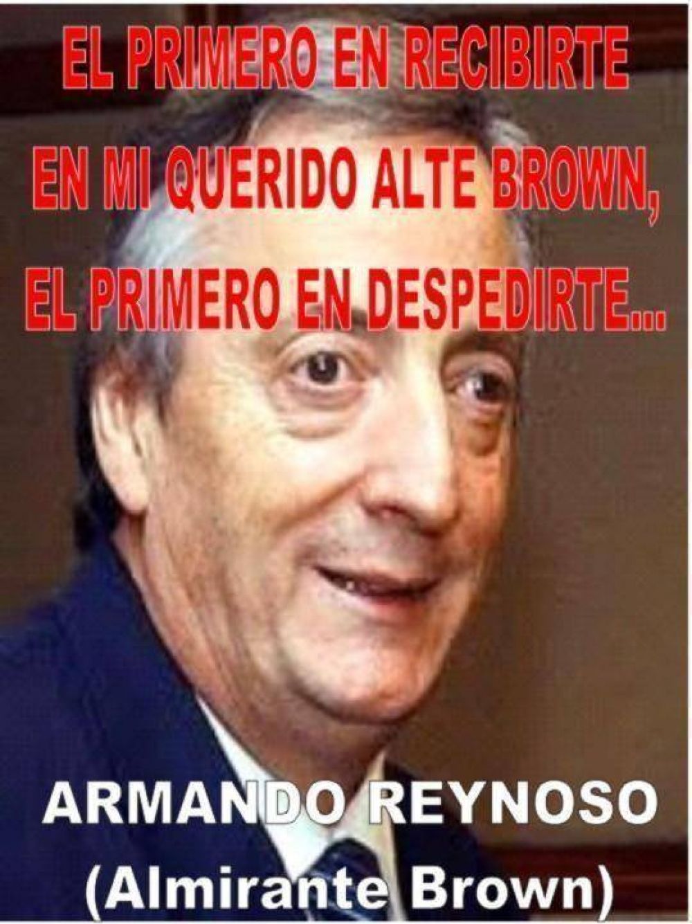 ARMANDO REYNOSO:HASTA LUEGO COMPA�ERO...