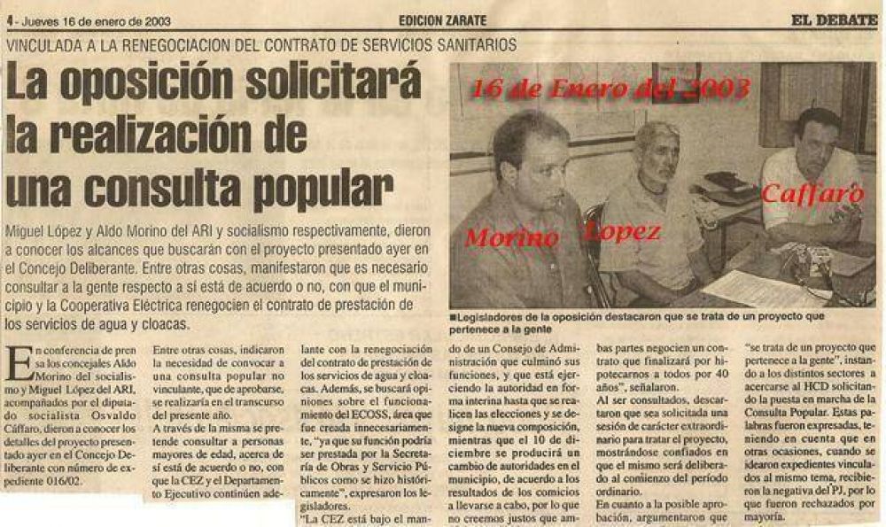 A�o 2003: Cuando eran oposicion, quer�an consulta popular por los servicios sanitarios