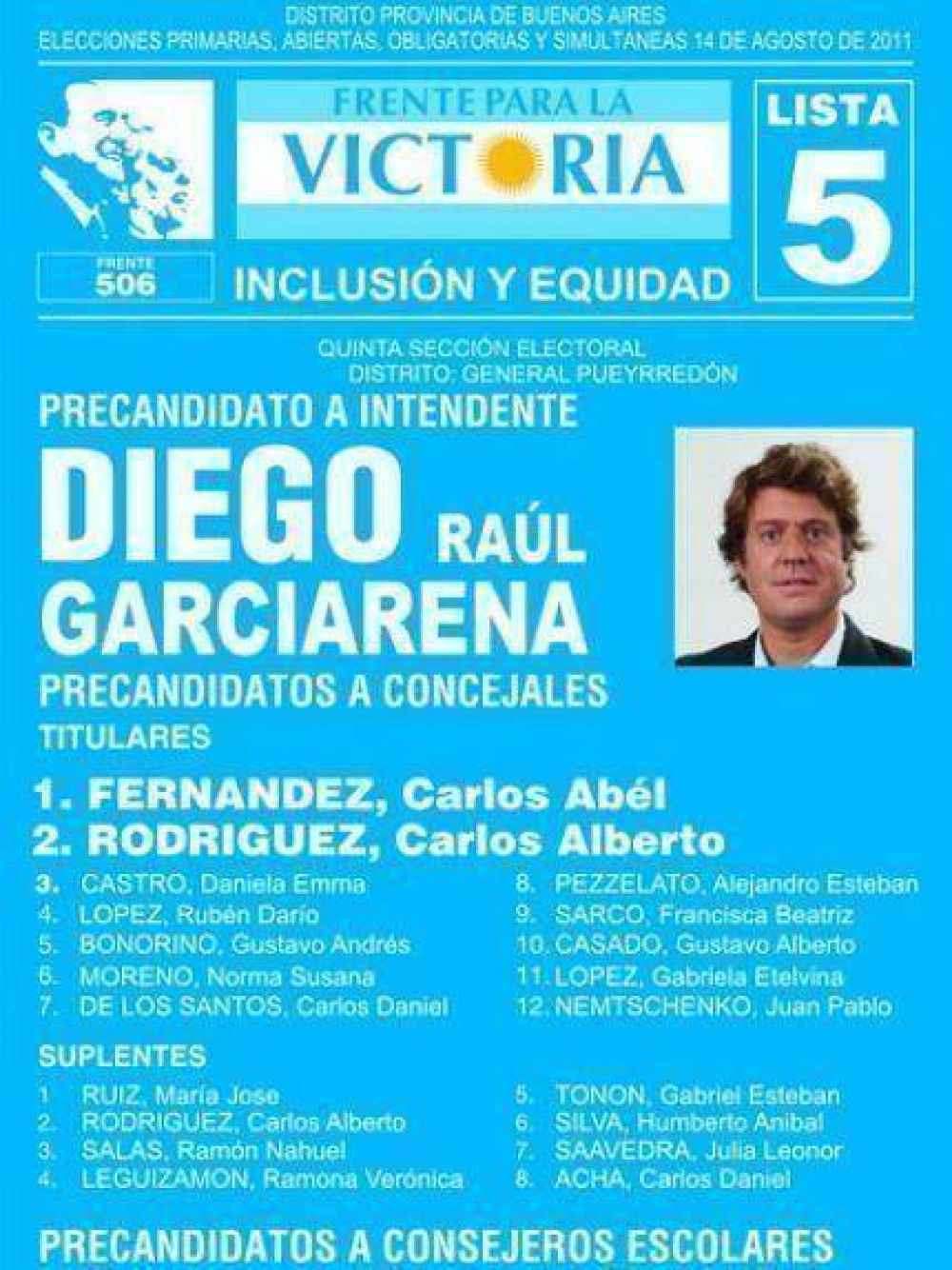 Diego Garciarena oficializ su lista: Es la N 5 Inclusin y Equidad