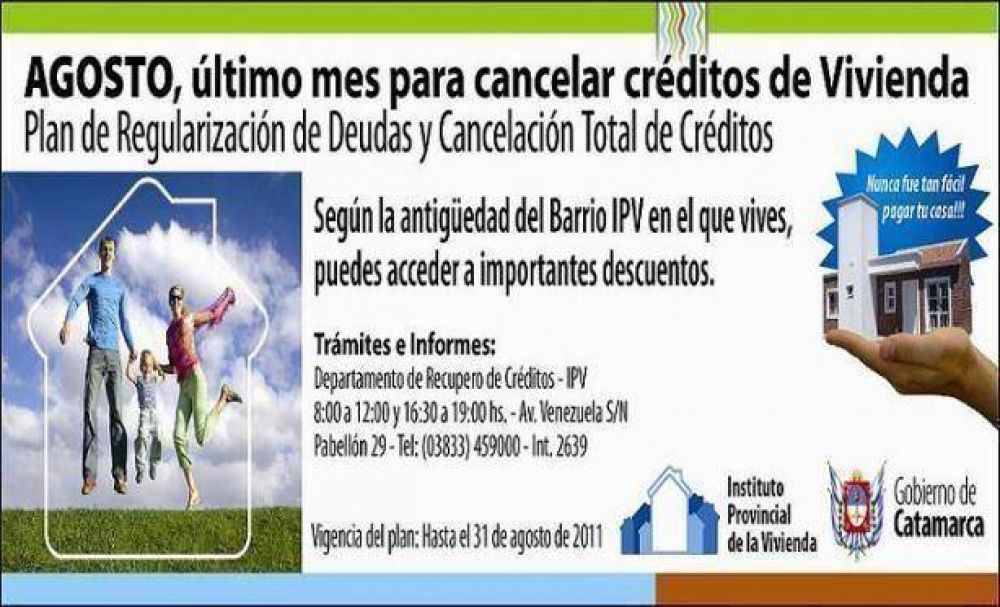 Agosto: �ltimo mes para cancelar cr�ditos de vivienda IPV