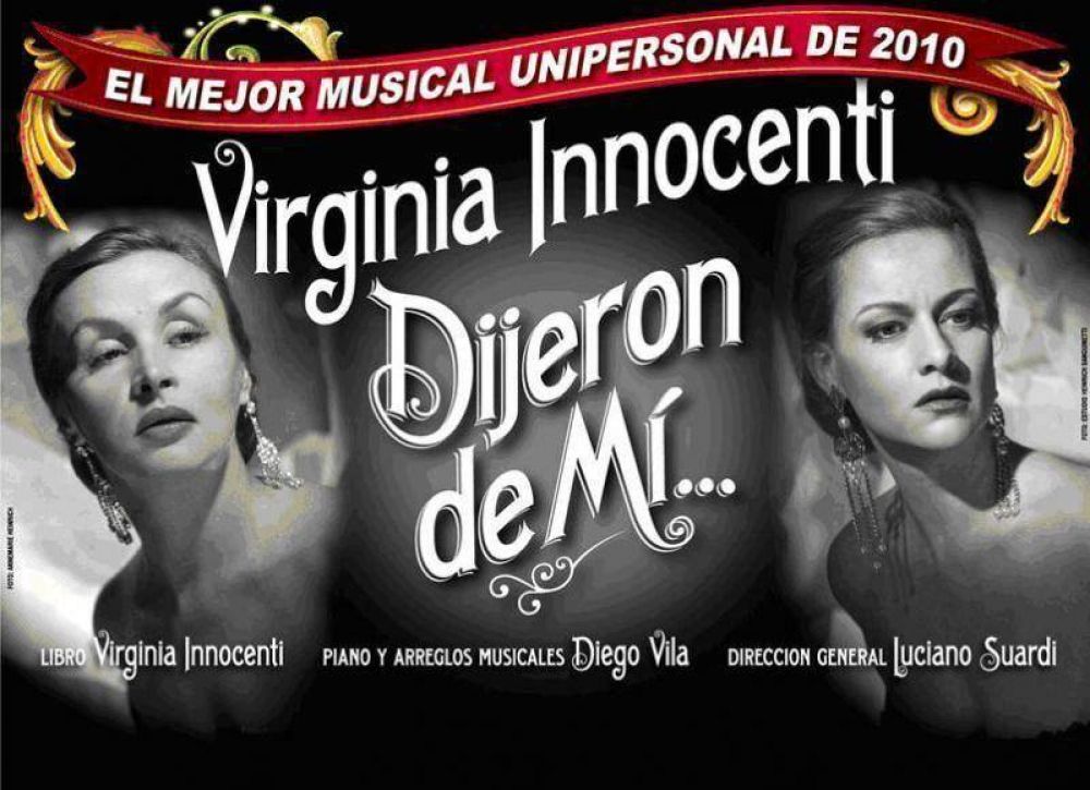 LUJ�N - VIRGINIA INNOCENTI Y UN TRIBUTO A TITA MERELLO EN EL MUNICIPAL