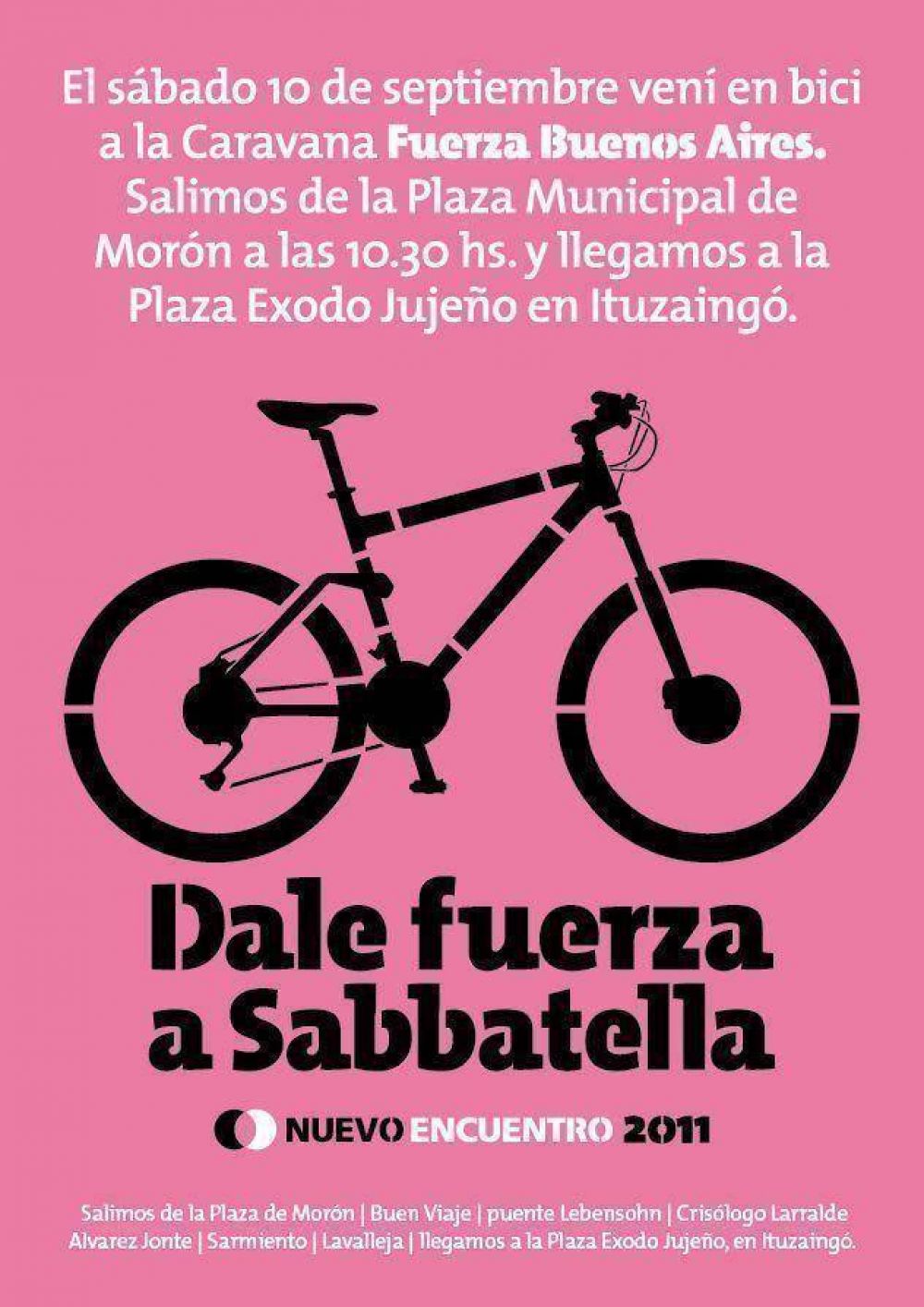 Sabbatella encabezar� una caravana de bicicletas como s�mbolo del cambio