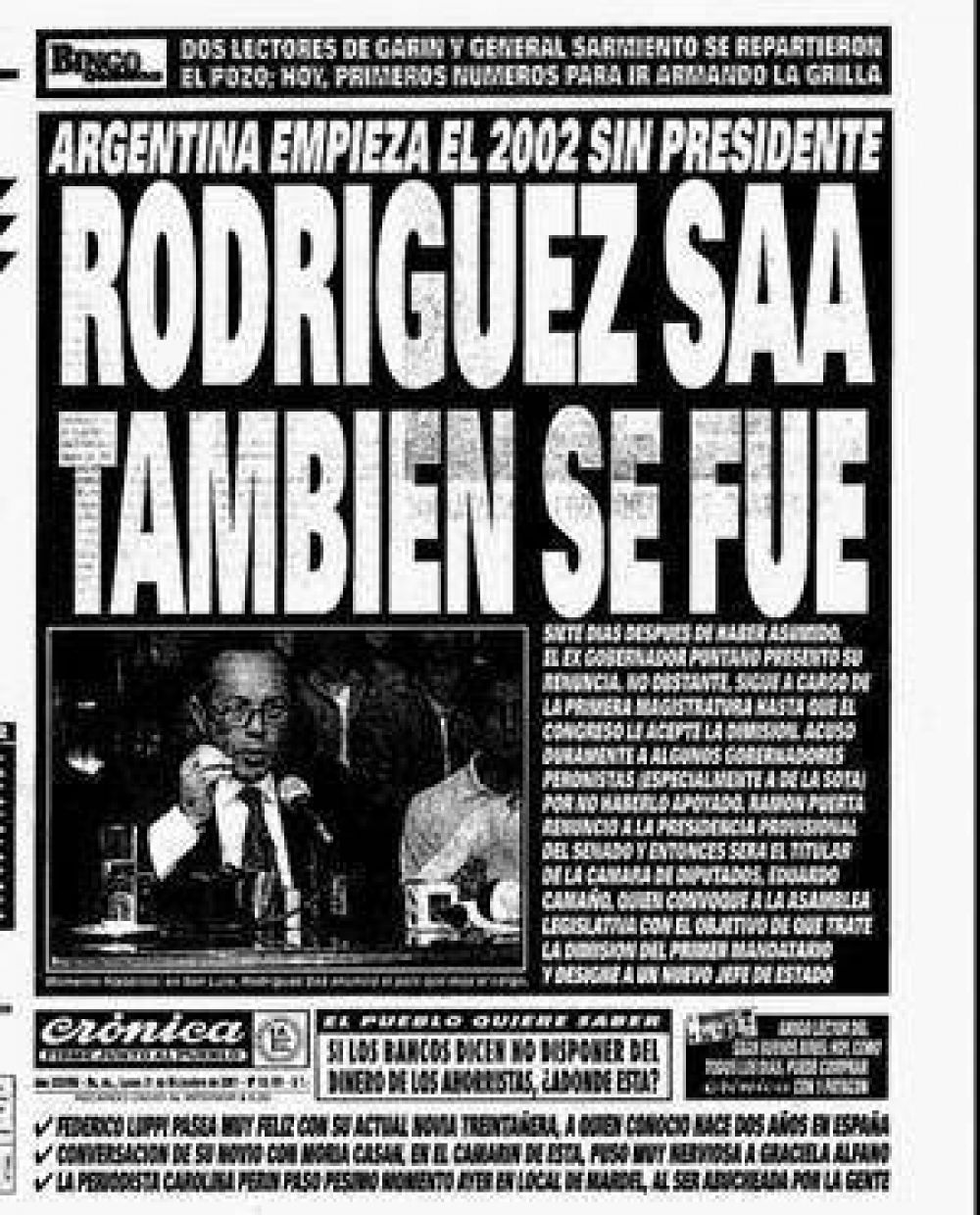 A 10 a�os de la fugaz presidencia de Rodr�guez Sa�
