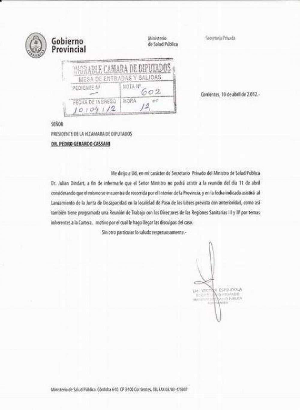 Juli�n Dindart justific� su ausencia