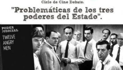 Ciclo de Cine Debate �Problem�ticas de los tres poderes del Estado�