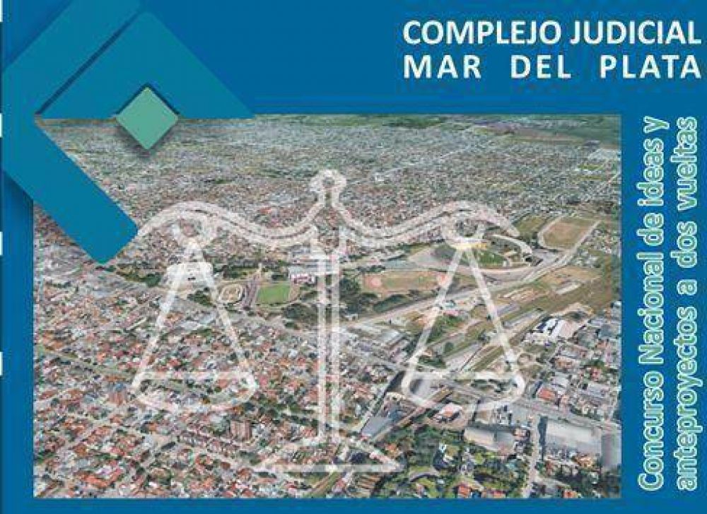 Abren concurso nacional de anteproyecto para el Complejo Judicial