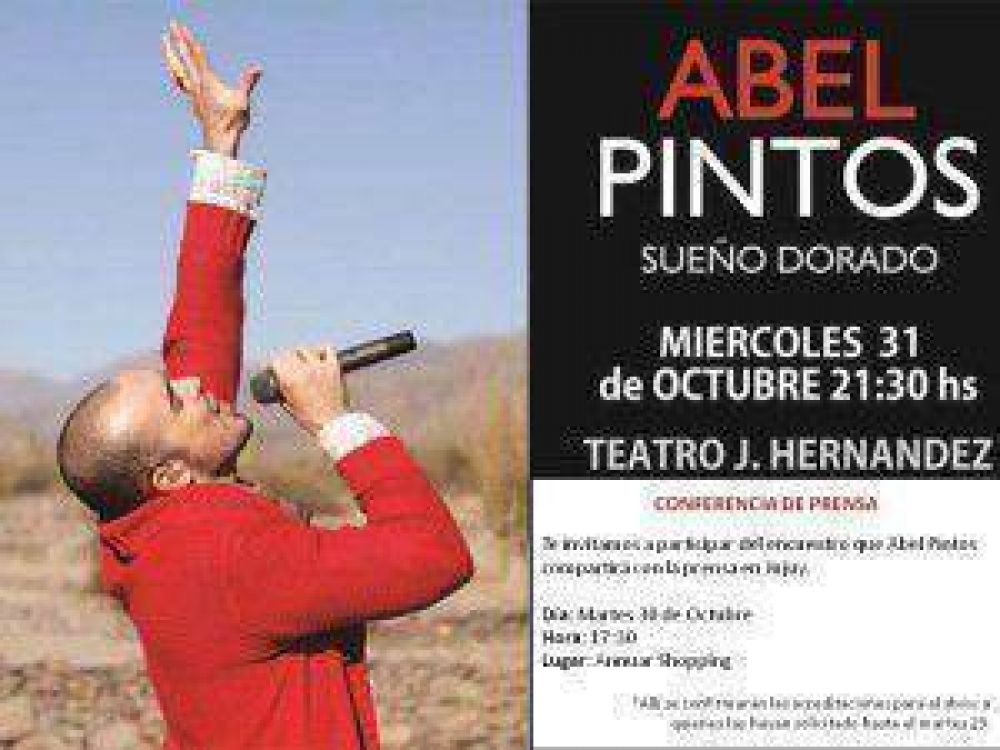Abel Pintos llega a Jujuy el martes