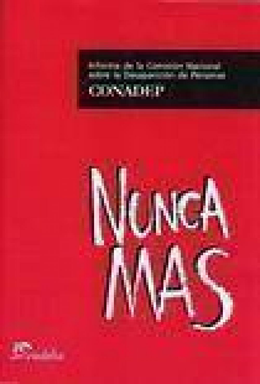 Eudeba dice que el pr�logo del Nunca M�s "no lleva" la firma de Sabato