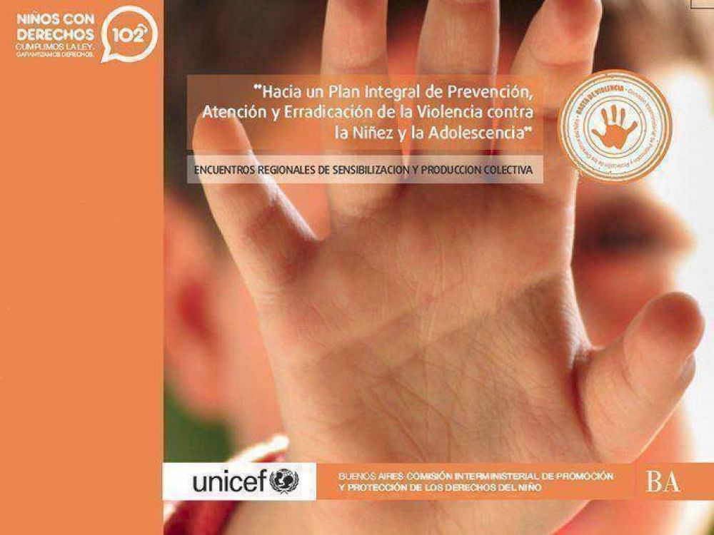 La Provincia y UNICEF realizan encuentro regional en Azul contra el maltrato infantil