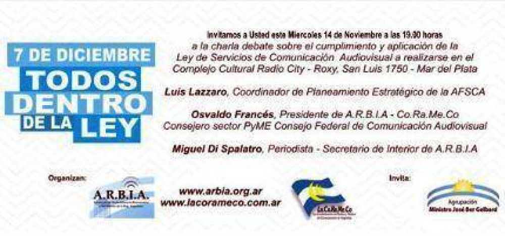 ARBIA recorre el pa�s militando el 7D y el 14 debate en Mar del Plata