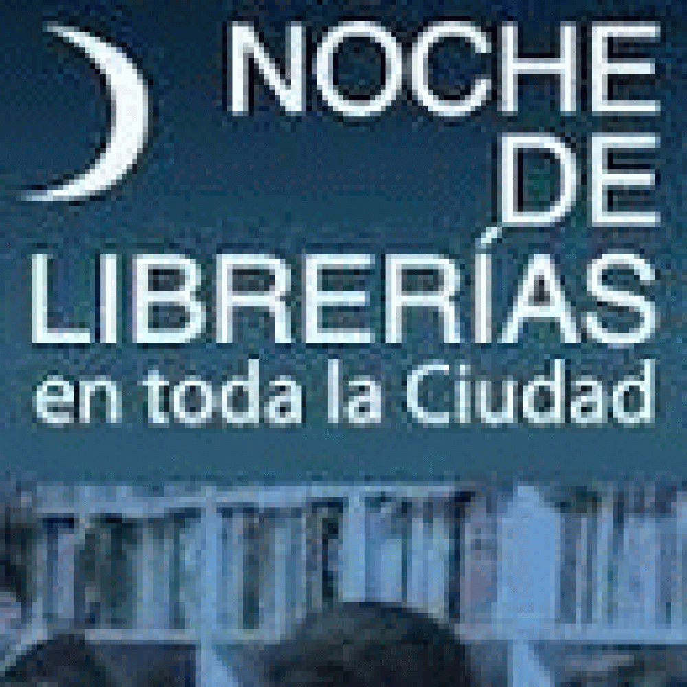VUELVE LA NOCHE DE LAS LIBRER�AS 	