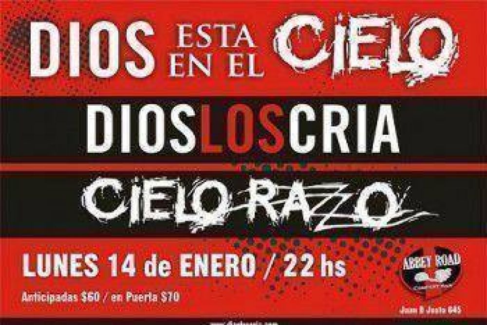 Dios los Cr�a junto a Cielo Razzo