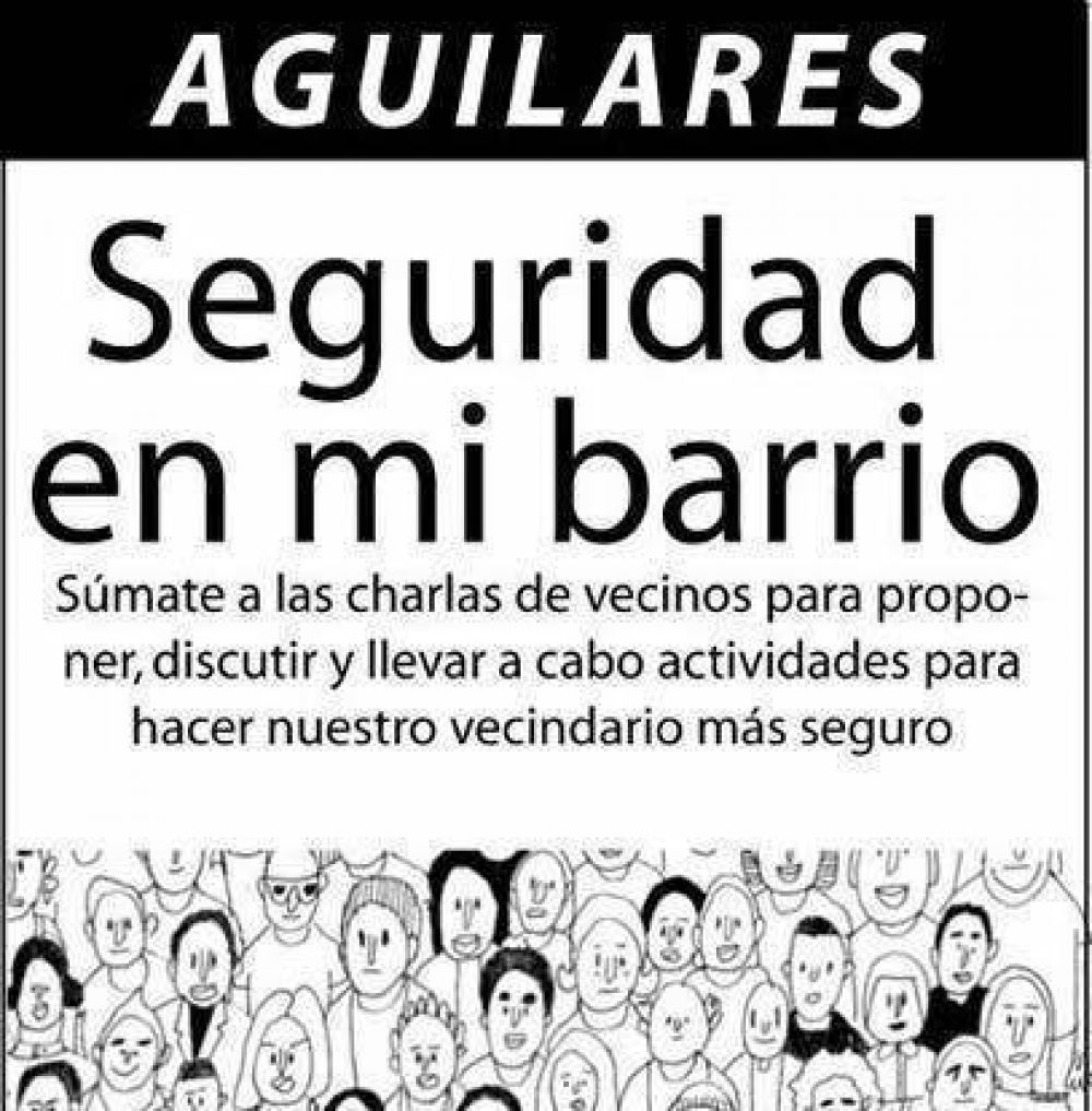 Vecinos realizar�n un mapa con las zonas inseguras de Aguilares