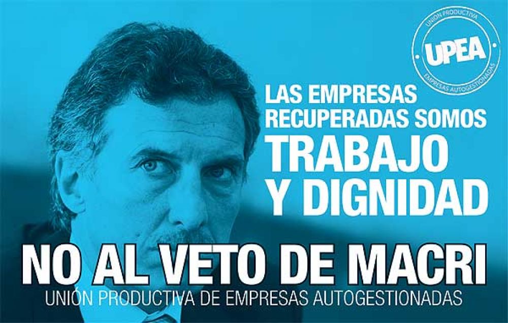 FPV porte�o convoc� a conferencia de prensa por veto de Macri a la ley que prorroga registro de f�bricas recuperadas