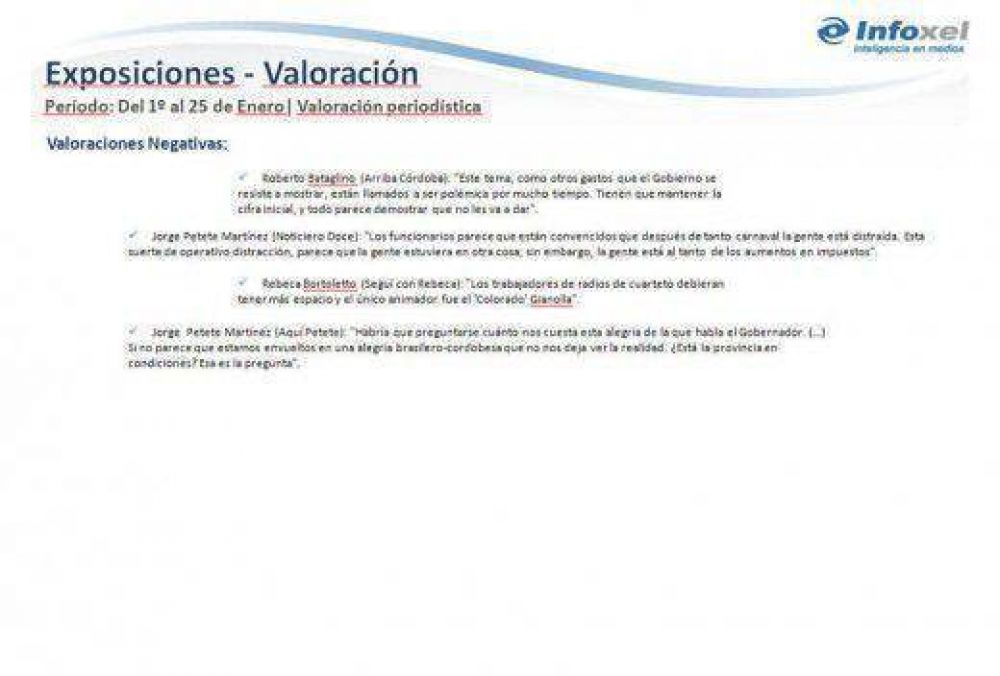 El seguimiento de periodistas, una peligrosa obsesi�n del gobernador