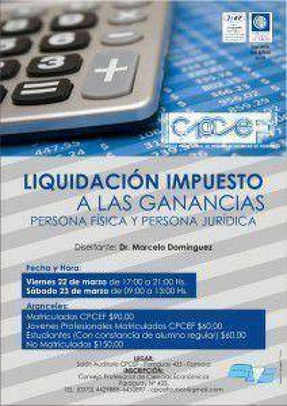 CPCEF invita al curso: �Liquidaci�n impuesto a las ganancias � persona f�sica y persona jur�dica�
