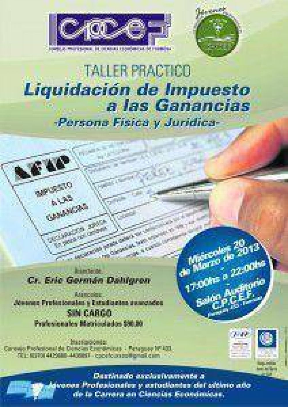 CPCEF invita al taller pr�ctico de �Liquidaci�n de Impuesto a las Ganancias�