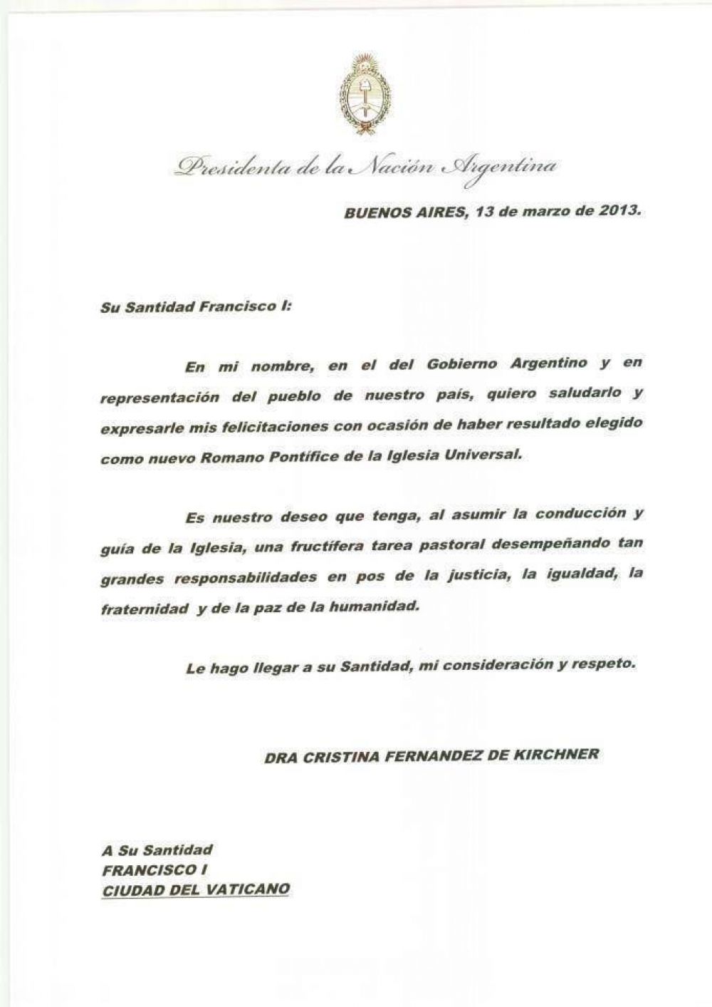 Cristina Fernandez de Kirchner : "A Su Santidad Francisco I" 