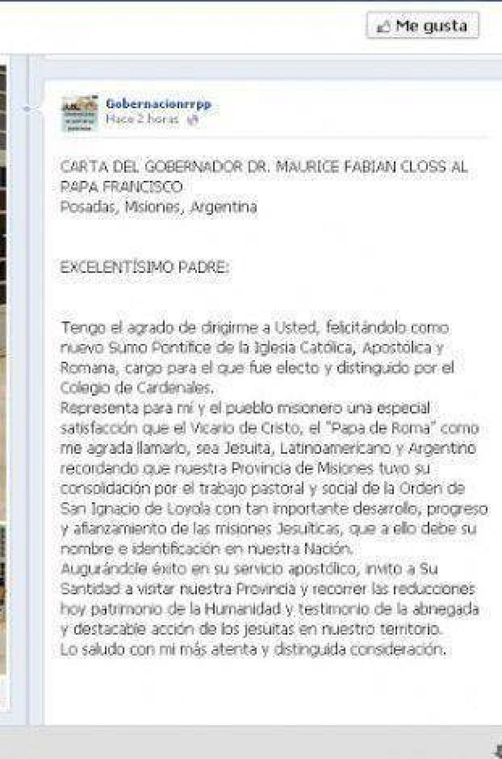 Closs le envi� una carta al papa Francisco y lo invit� a visitar Misiones