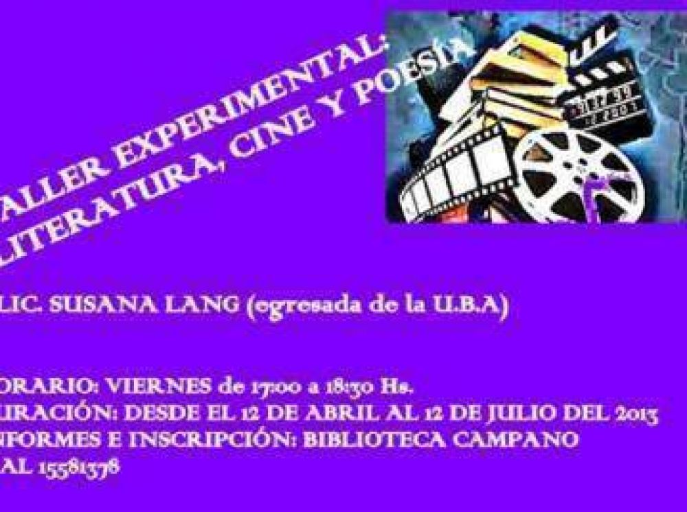 Nuevo Taller Experimental de "Literatura, Cine y Poes�a"