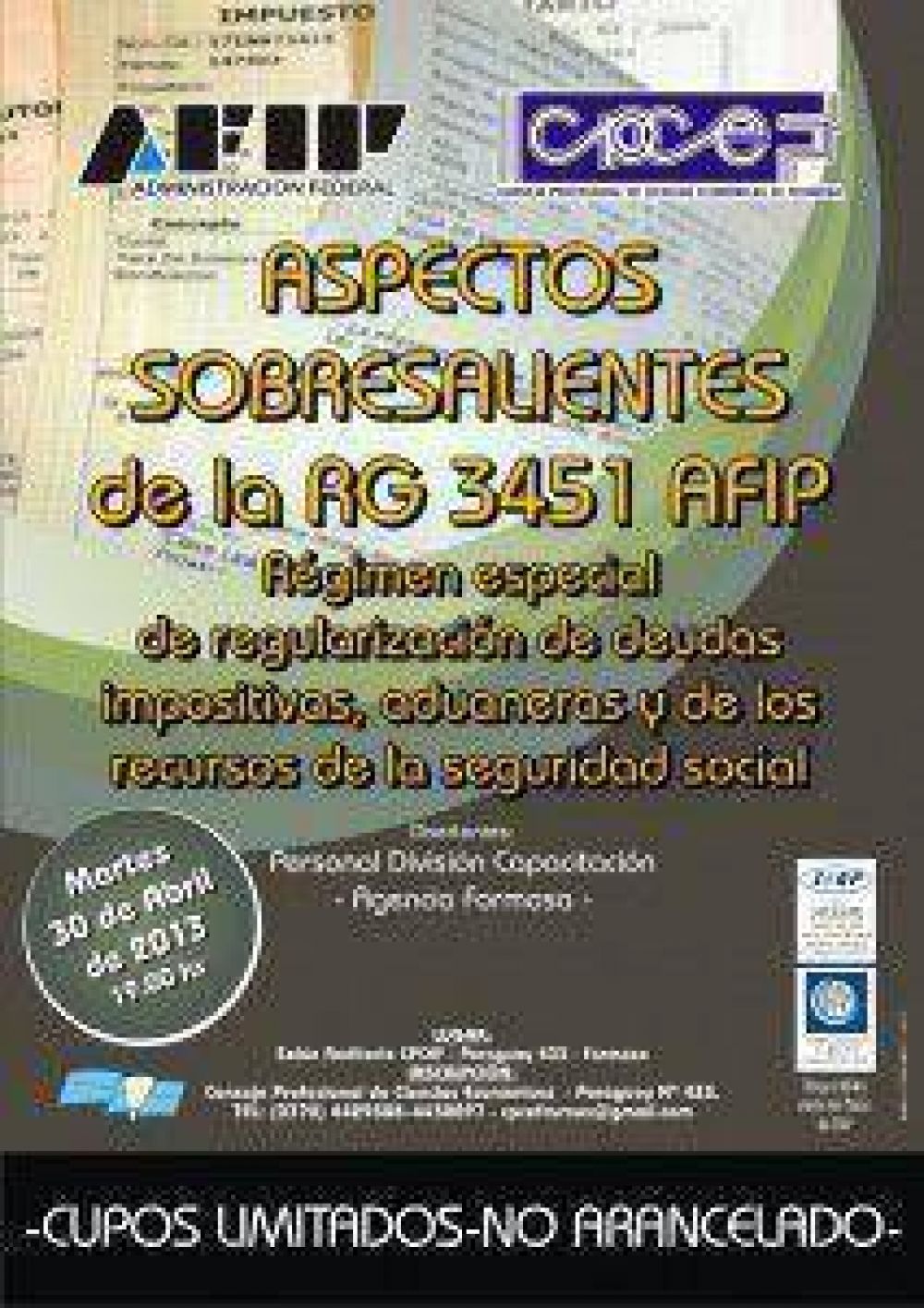 Curso sobre regularizaci�n de deudas impositivas, aduaneras y de los recursos de la seguridad social