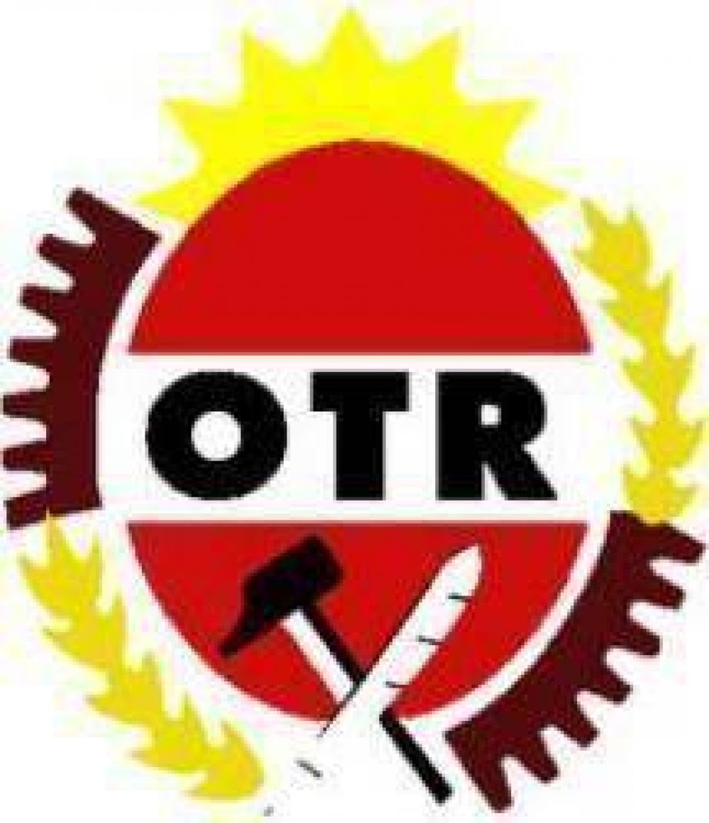 Quieren normalizar el funcionamiento de la Organizaci�n de Trabajadores Radicales (OTR) en la provincia