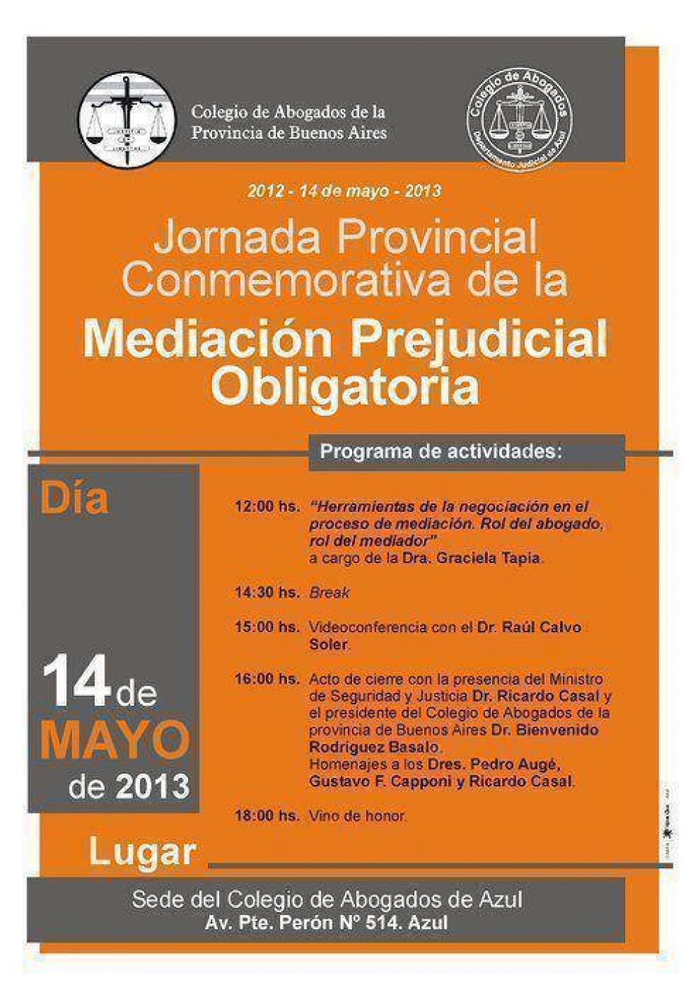 Jornada Provincial Conmemorativa de la Mediaci�n Prejudicial Obligatoria