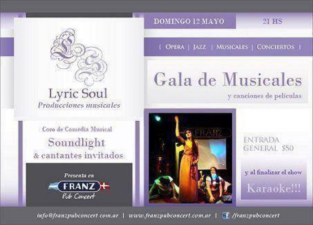 Lyric Soul Producciones Presenta en Franz Pub Concert la gala de Musicales y canciones de pel�culas