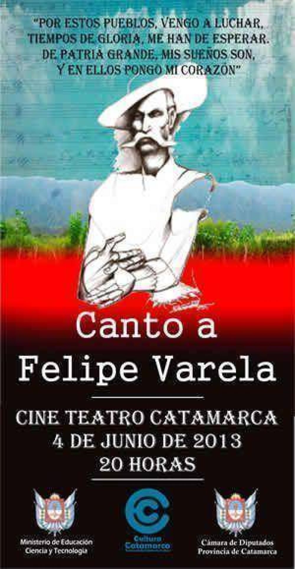 Se estrena �Canto a Felipe Varela�