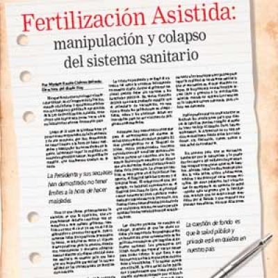 Fertilizaci�n Asistida: manipulaci�n y colapso del sistema sanitario