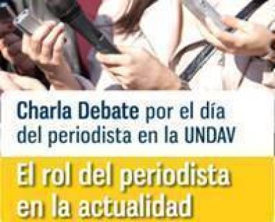 UNDAV realizar� una charla debate por el d�a del periodista