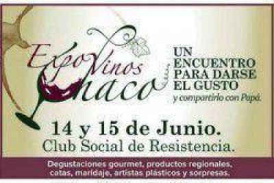 Expo Vinos Chaco: Comienza la exposici�n y degustaci�n de vinos y productos regionales