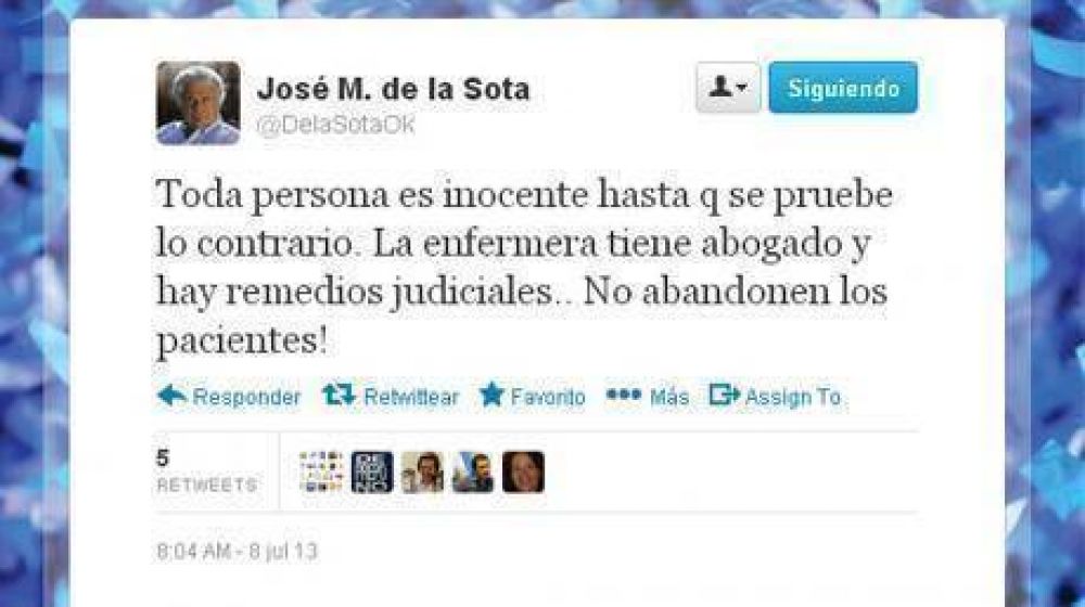 De la Sota habl� en Twitter sobre la enfermera presa