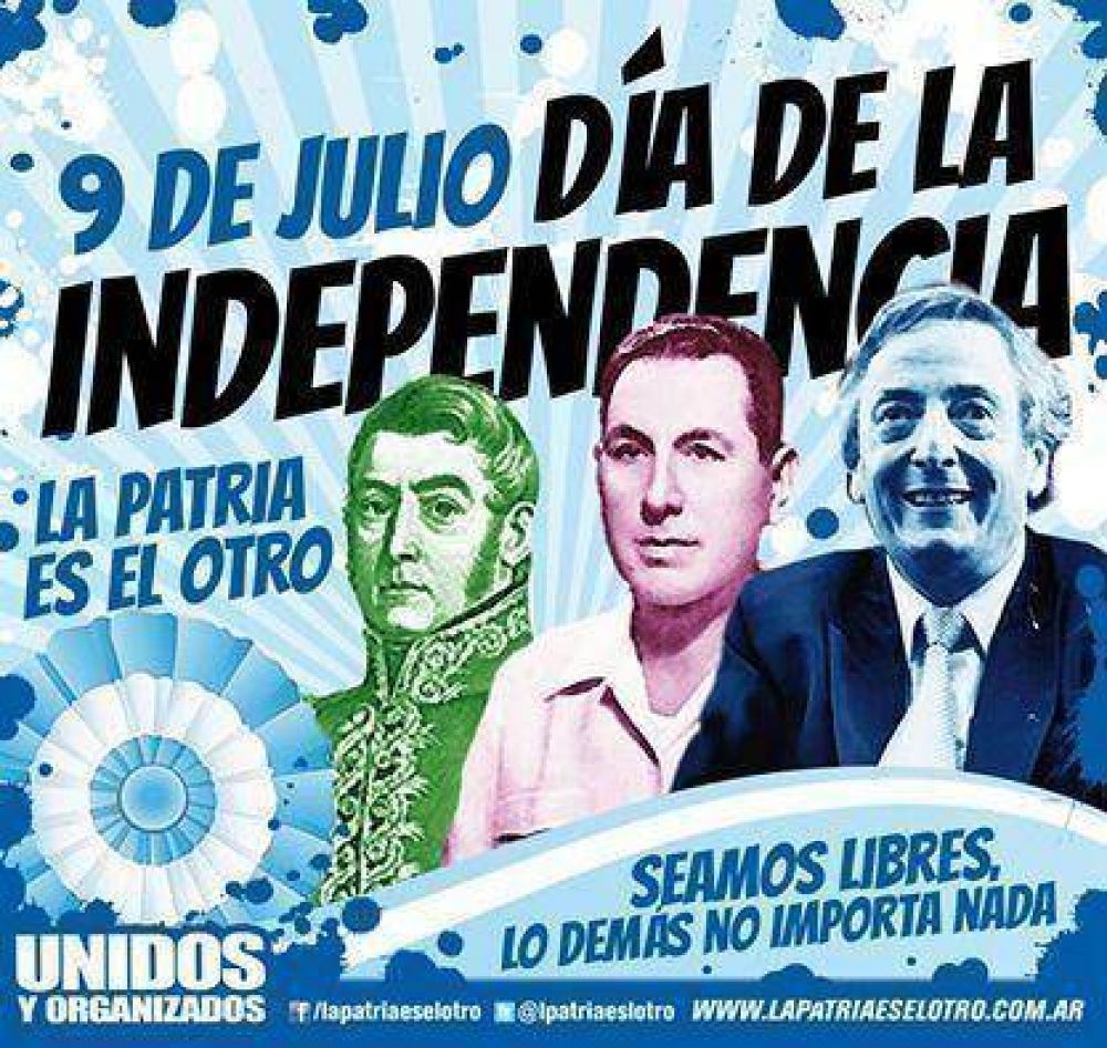 Con un curioso afiche de N�stor junto a San Mart�n y Per�n, La C�mpora Tandil celebra la Independencia