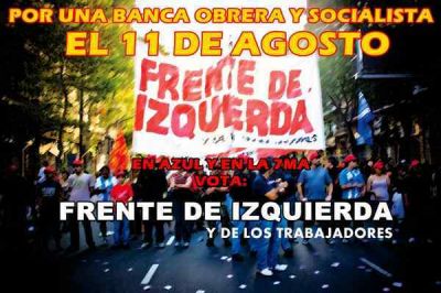 EL FRENTE DE IZQUIERDA Y DE LOS TRABAJADORES PRESENTA SU LISTA