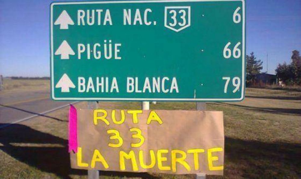 Piden agilizar la transformaci�n en autopista de la Ruta 33 entre Bah�a Blanca y Pig��