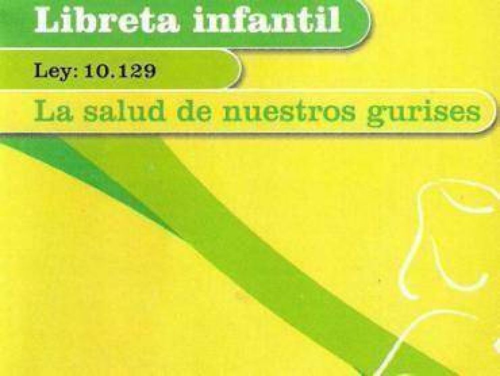 Entregar�n una nueva libreta de salud infantil para unificar controles