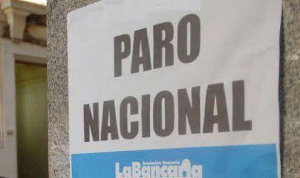 Los bancarios van a un paro nacional antes del fin de semana largo