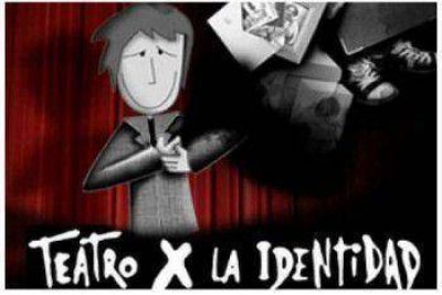 Anunciar�n el inicio de la d�cimo segunda edici�n de Teatro x la Identidad