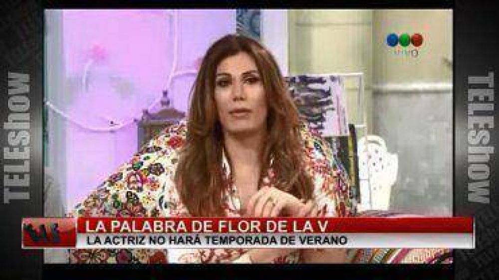 Flor de la V confirm� que no har� teatro en el verano
