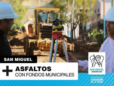 Financiados �ntegramente con fondos municipales, San Miguel contin�a inaugurando asfaltos